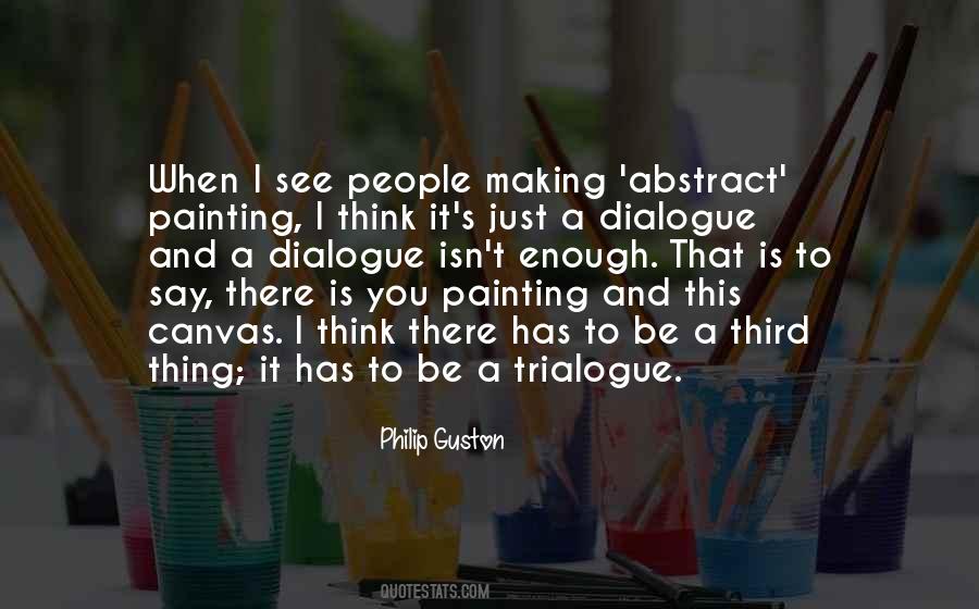 Philip Guston Quotes #1467827