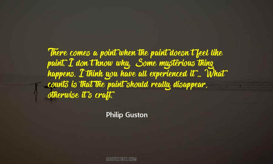 Philip Guston Quotes #1744536