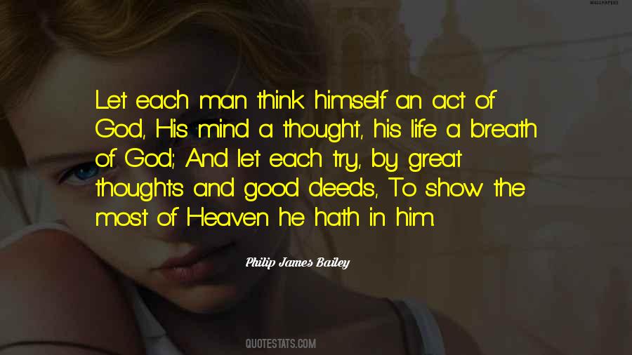 Philip James Bailey Quotes #1609593