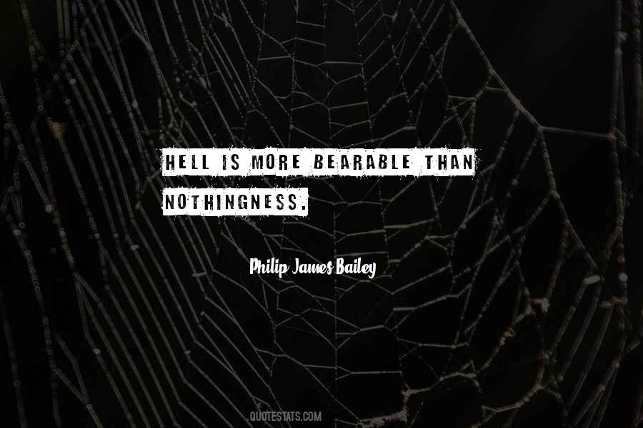 Philip James Bailey Quotes #216800