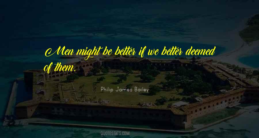 Philip James Bailey Quotes #76641