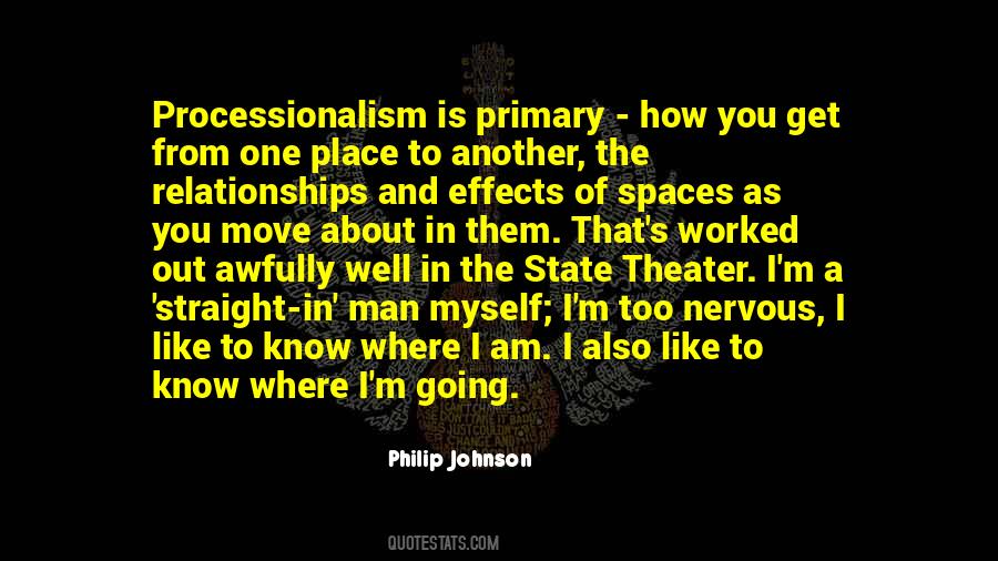 Philip Johnson Quotes #753398