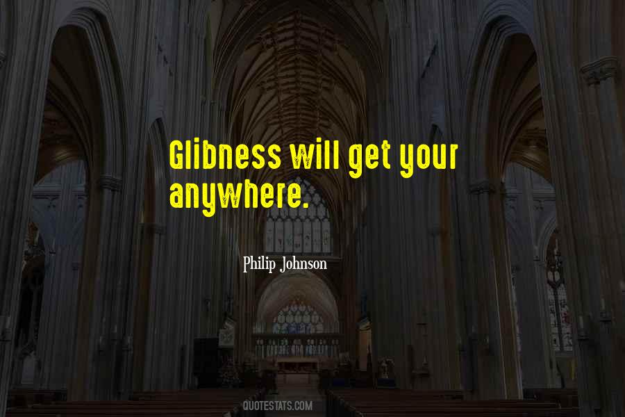 Philip Johnson Quotes #86180