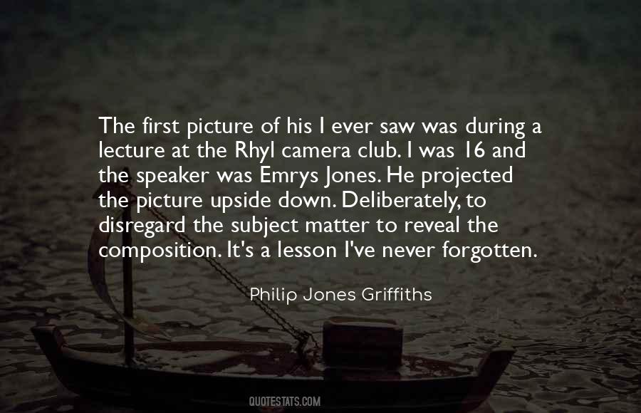 Philip Jones Griffiths Quotes #59022