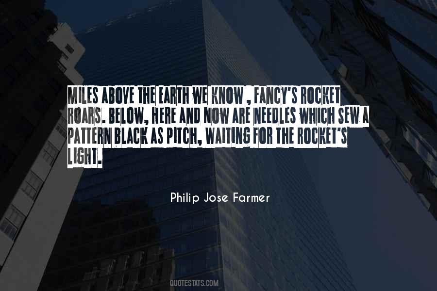 Philip Jose Farmer Quotes #719529