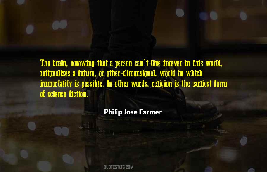 Philip Jose Farmer Quotes #902338