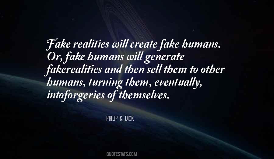 Philip K. Dick Quotes #1238829