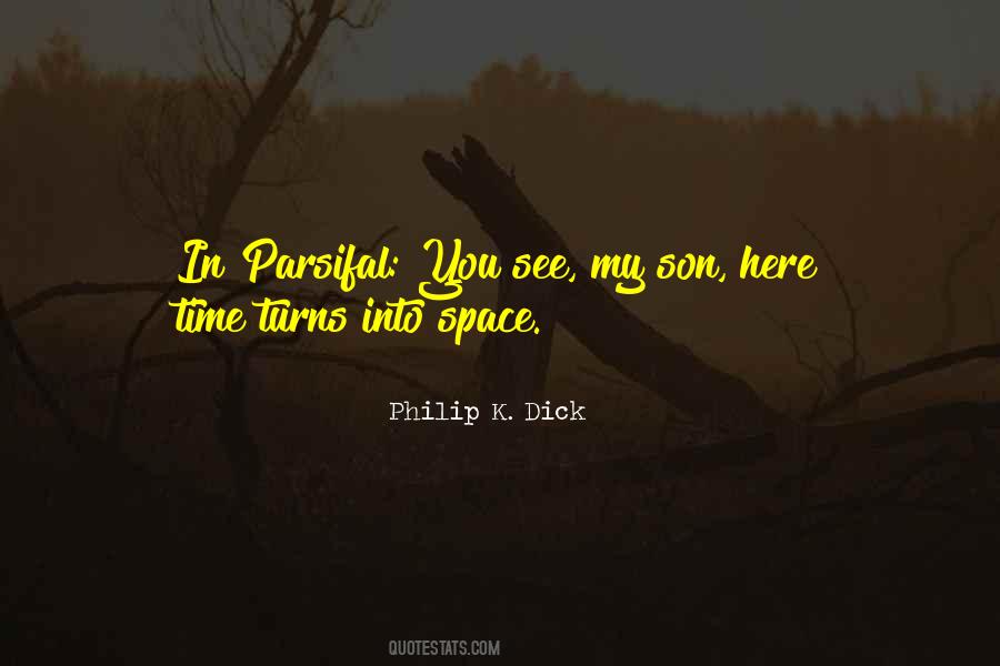 Philip K. Dick Quotes #1446748