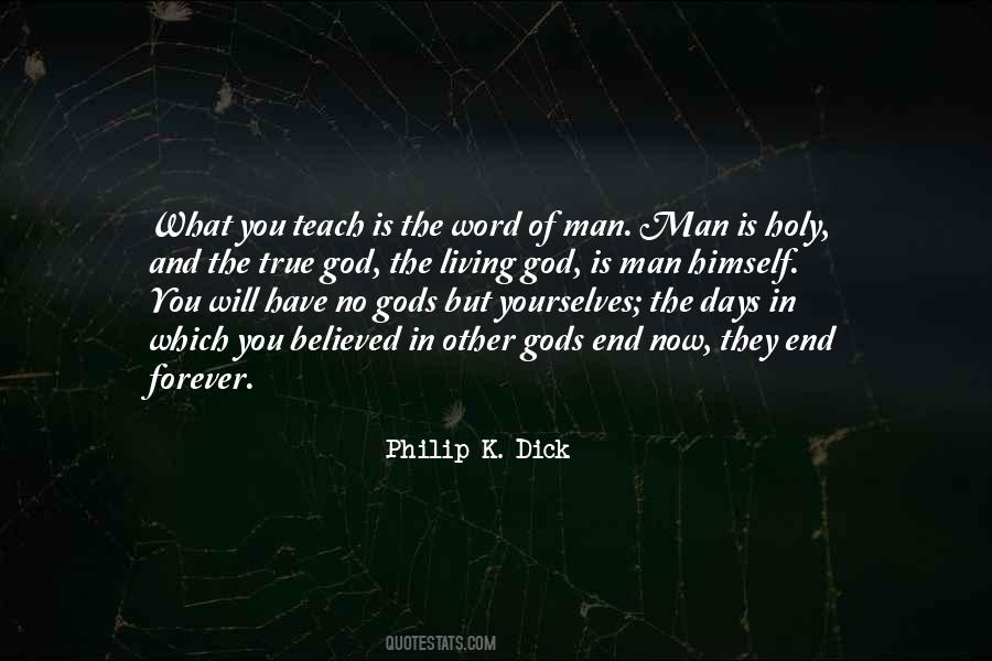 Philip K. Dick Quotes #1631073