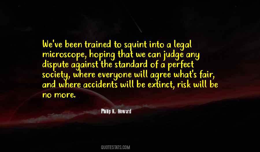 Philip K. Howard Quotes #581785