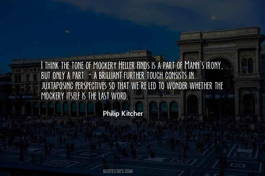 Philip Kitcher Quotes #872593