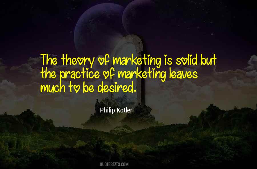 Philip Kotler Quotes #1195576