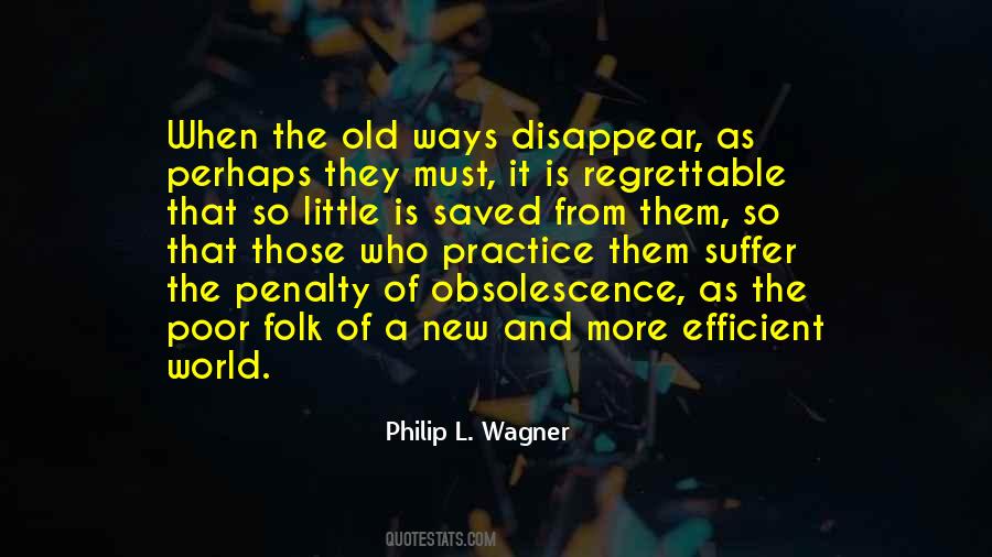 Philip L. Wagner Quotes #1158564 Philip L. Wagner Quotes #1158564