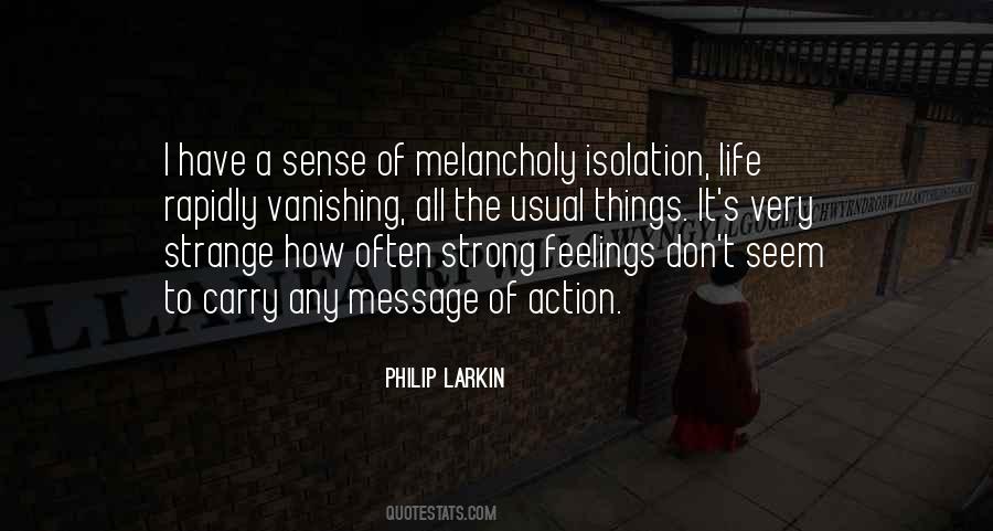 Philip Larkin Quotes #1180952