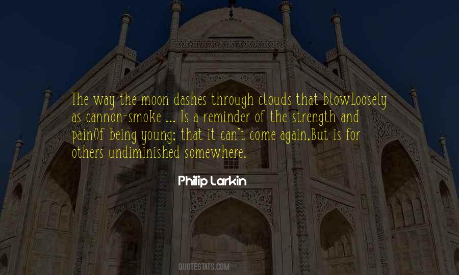 Philip Larkin Quotes #1632611