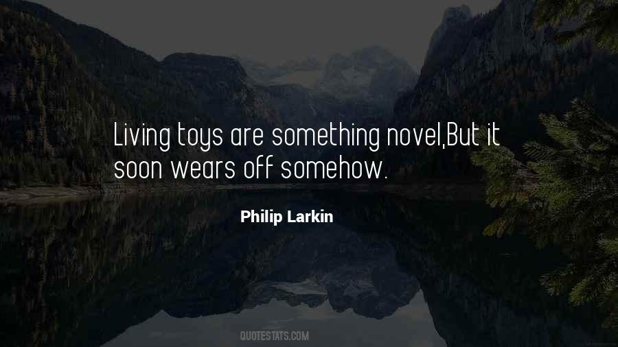 Philip Larkin Quotes #851950