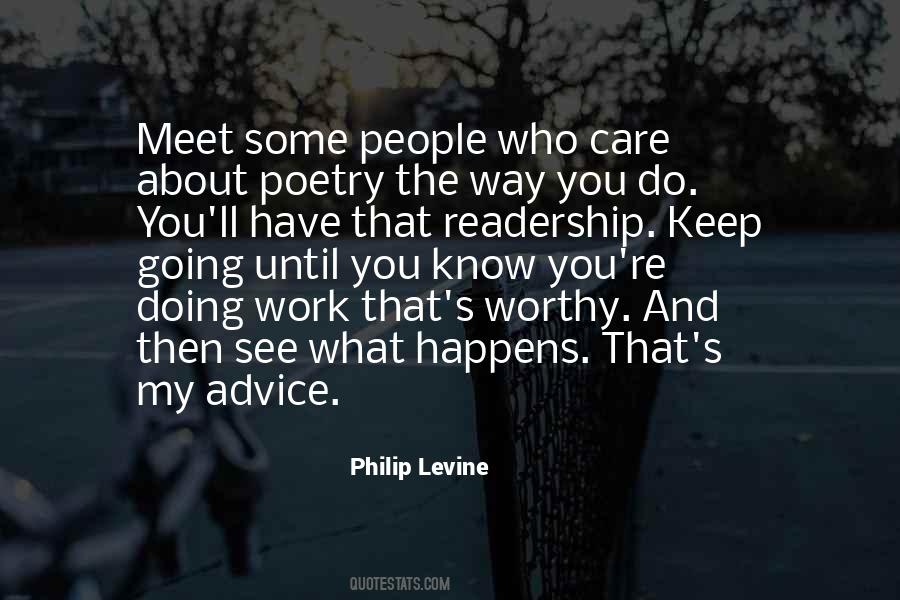 Philip Levine Quotes #141468