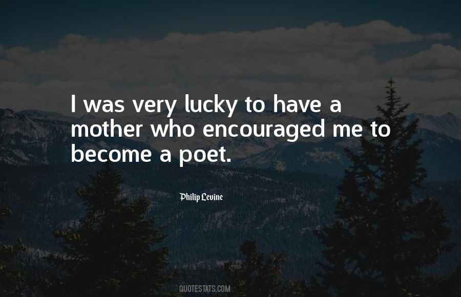 Philip Levine Quotes #594380