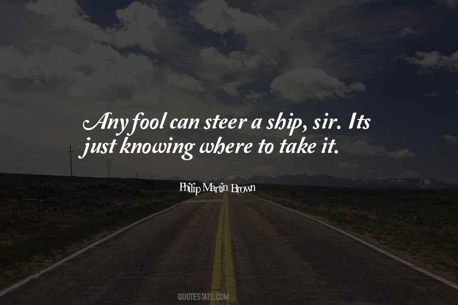 Philip Martin Brown Quotes #940993 Philip Martin Brown Quotes #940993