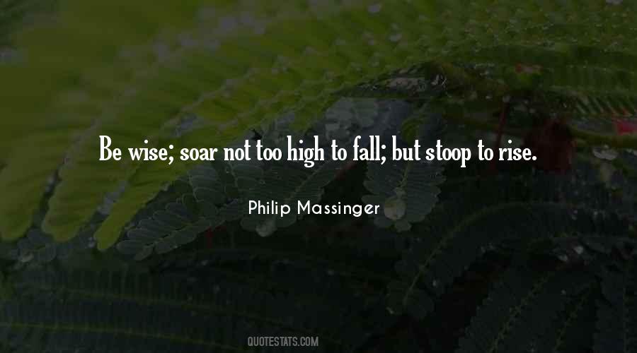 Philip Massinger Quotes #1242428