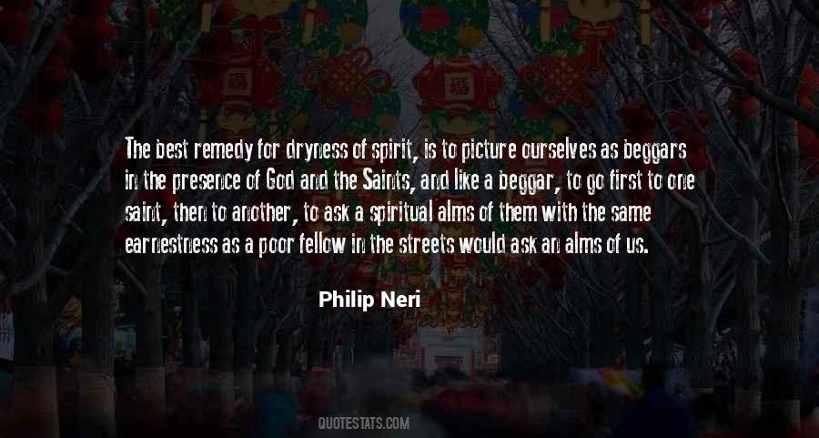 Philip Neri Quotes #633945