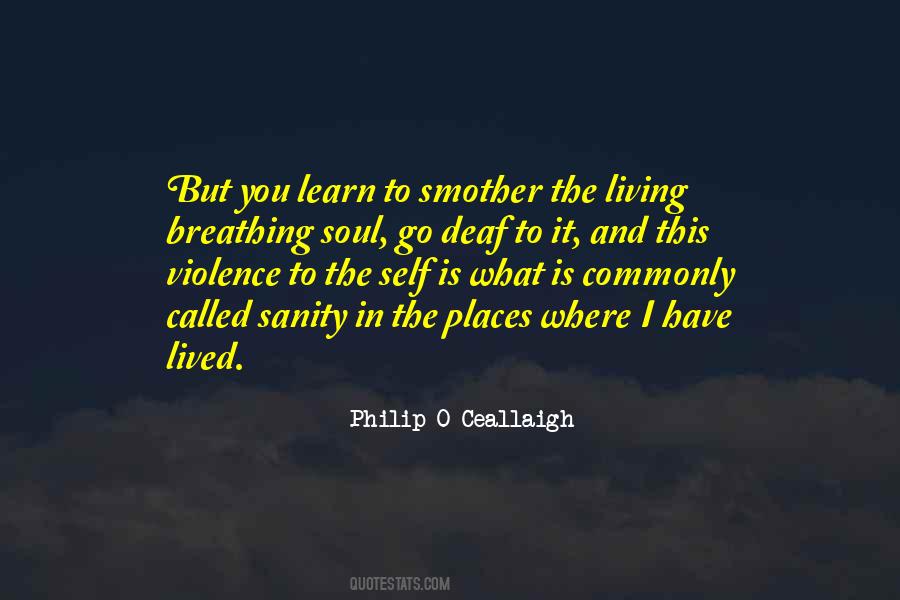 Philip O Ceallaigh Quotes #1319089