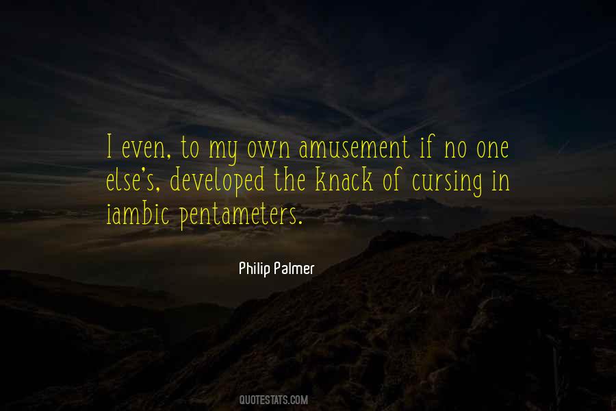 Philip Palmer Quotes #736986