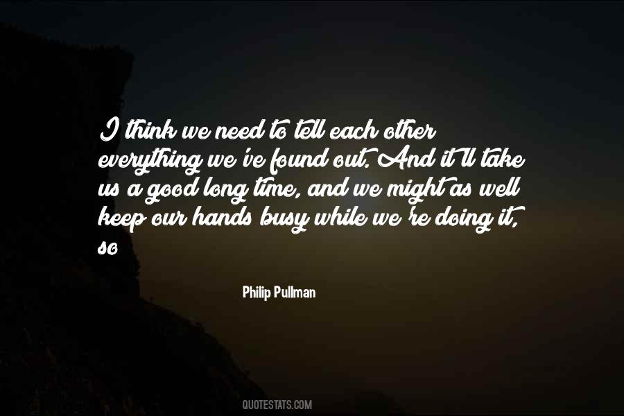 Philip Pullman Quotes #1087930