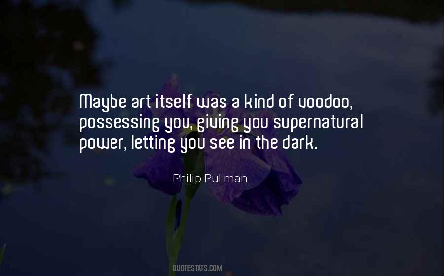 Philip Pullman Quotes #1793282