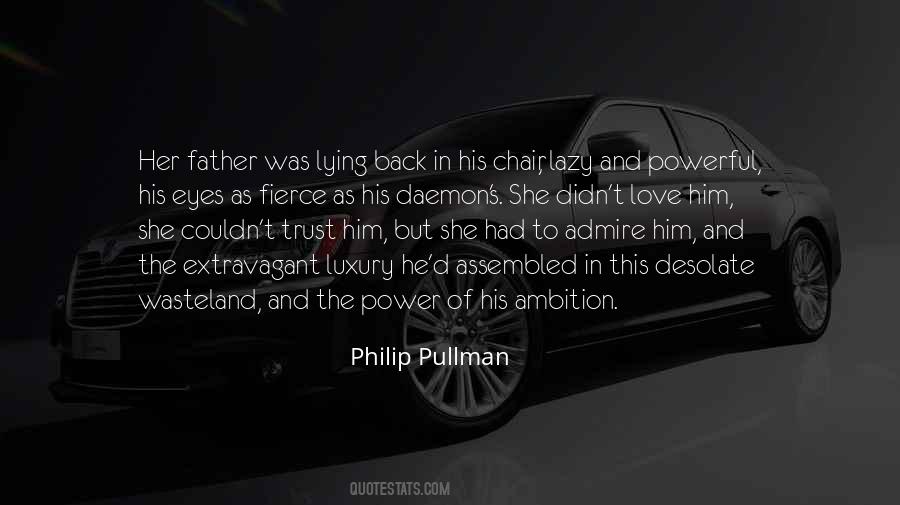 Philip Pullman Quotes #1855082