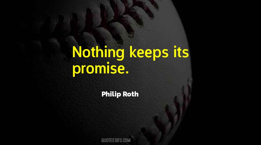 Philip Roth Quotes #550978