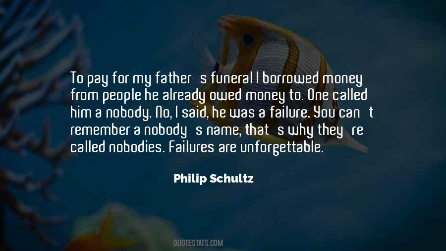 Philip Schultz Quotes #1162706