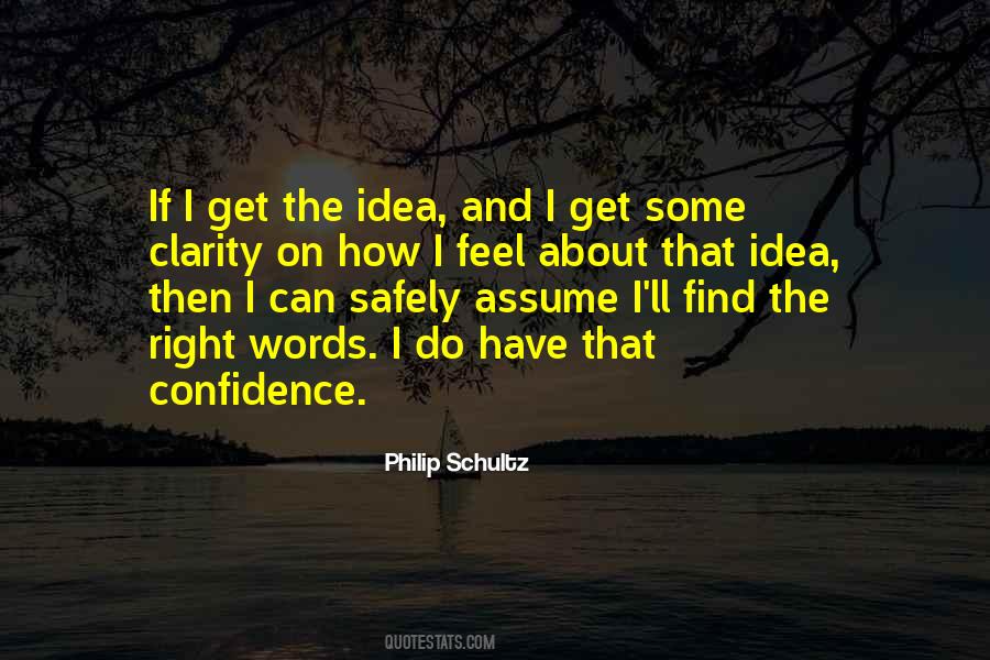 Philip Schultz Quotes #1657729