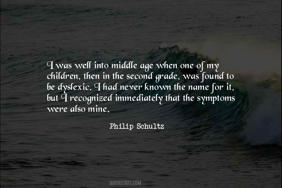 Philip Schultz Quotes #474658