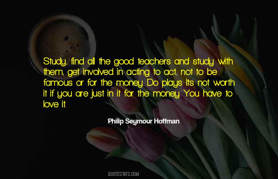 Philip Seymour Hoffman Quotes #1102333