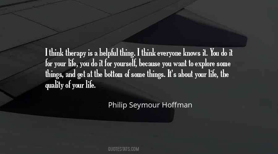 Philip Seymour Hoffman Quotes #1506778