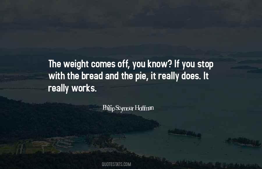 Philip Seymour Hoffman Quotes #955698