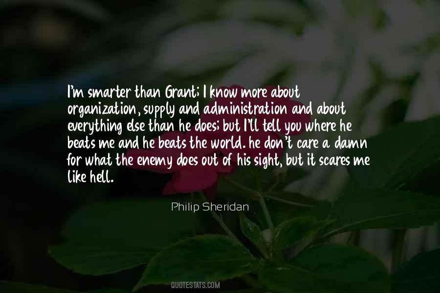 Philip Sheridan Quotes #545548