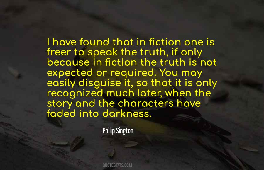 Philip Sington Quotes #792381