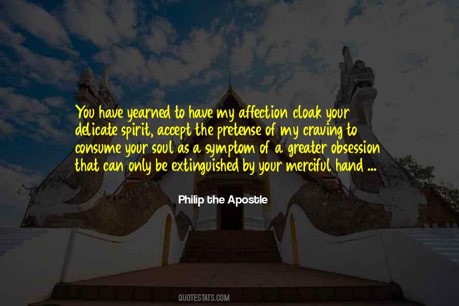 Philip The Apostle Quotes #422578