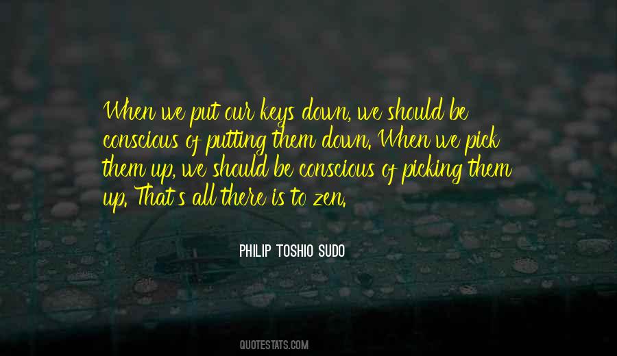 Philip Toshio Sudo Quotes #492802