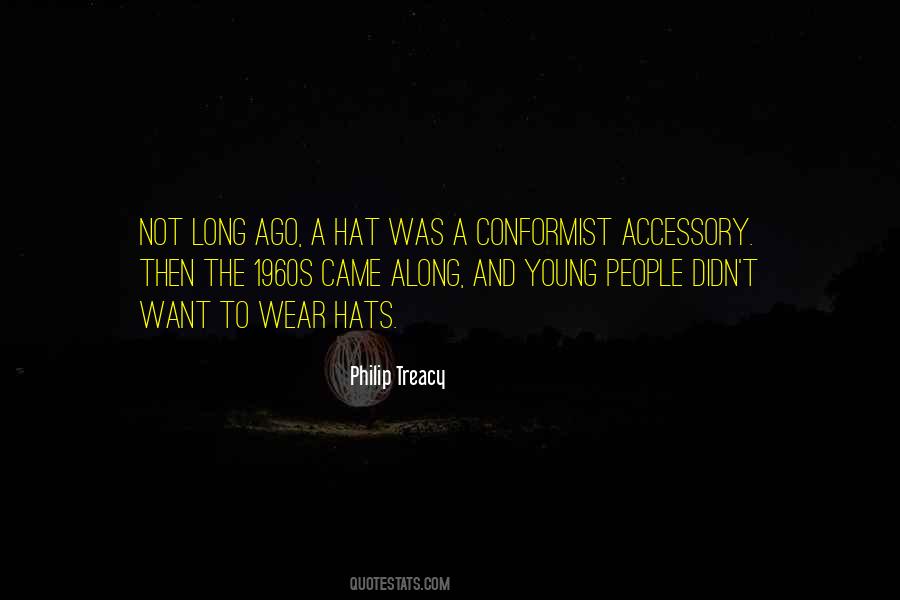 Philip Treacy Quotes #788638