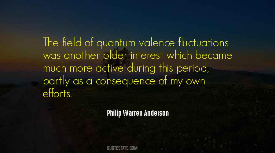 Philip Warren Anderson Quotes #1799680