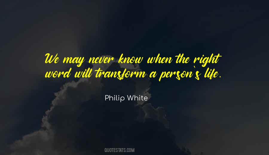 Philip White Quotes #1785772