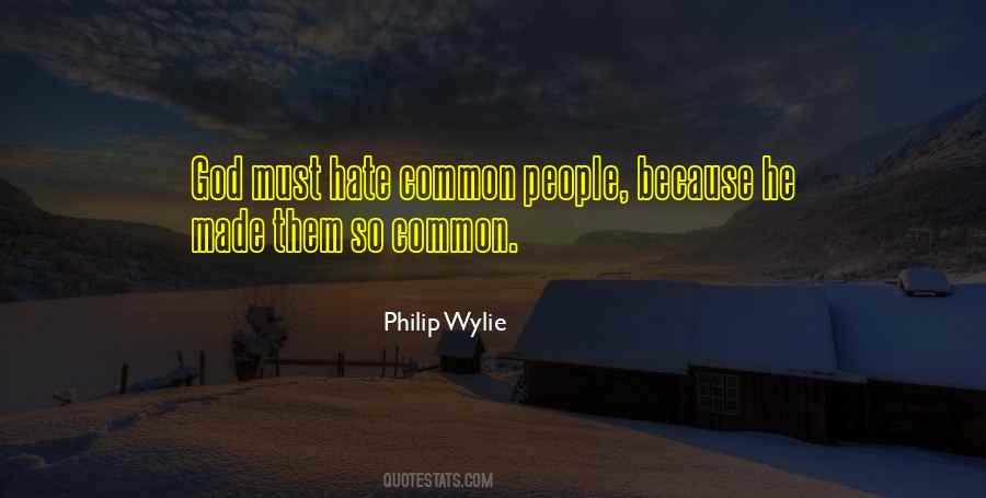 Philip Wylie Quotes #1829686