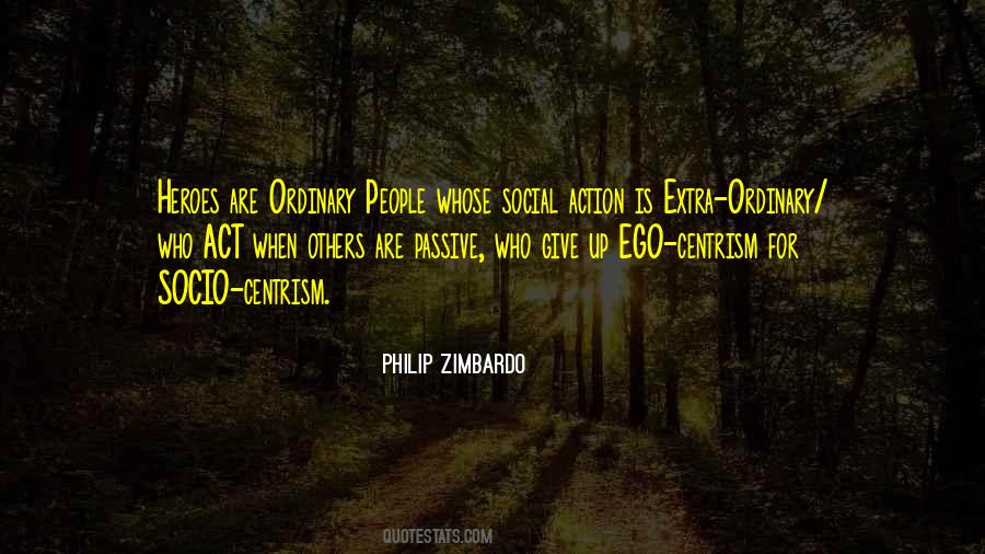 Philip Zimbardo Quotes #1205748