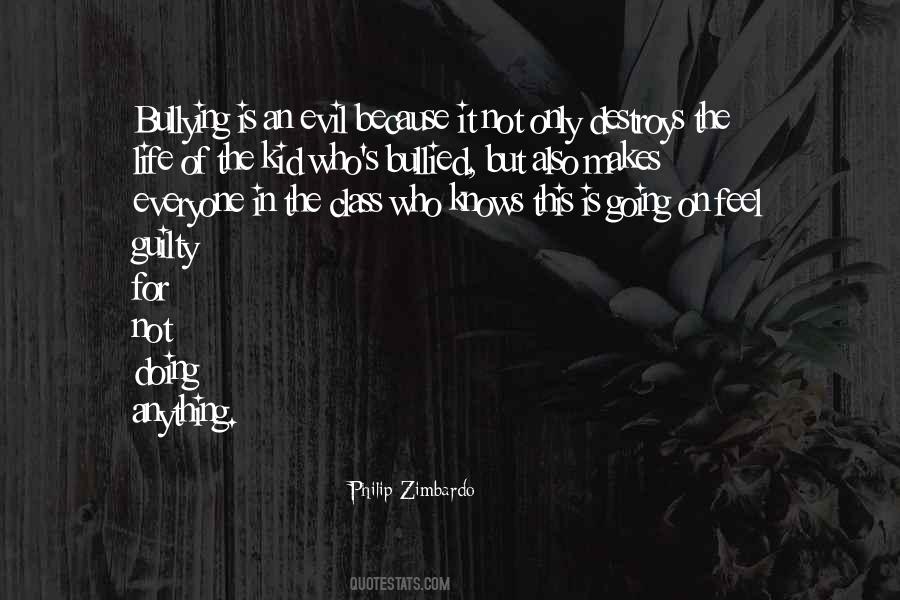Philip Zimbardo Quotes #1370269