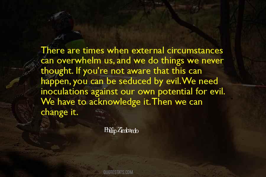 Philip Zimbardo Quotes #1608968