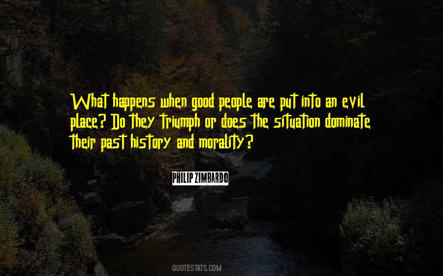 Philip Zimbardo Quotes #805482