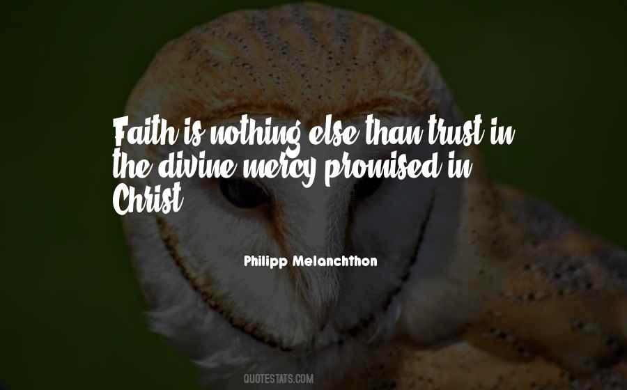 Philipp Melanchthon Quotes #1794980